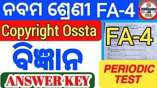 CLASS 9  FA-4 SCIENCE Answer Key || Copyright to Ossta || 9th class FA4 question answer #class9