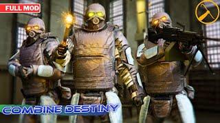 HALF LIFE 2 COMBINE DESTINY Full Mod Gameplay Walkthrough Full Game - No Commentary