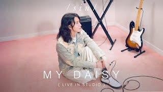 My Daisy (Cover) - SIN | Live in Studio 