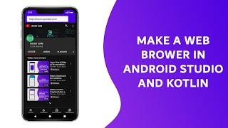 Make a Web Browser in Android Studio