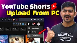 How to Upload YouTube Shorts From PC / Laptop - Publish YT Shorts From PC / Laptop  | Easy 