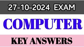 Today Exam Key Answers || Computer || 27-10-2024