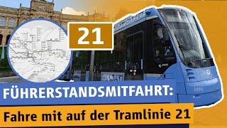 Führerstandsmitfahrt: Fahre mit der Tram 21 durch München