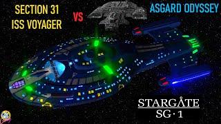 Section 31 ISS Voyager VS Asgard Upgraded Odyssey Stargate - Both Ways - Star Trek Starship Battles