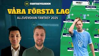 VÅRA FÖRSTA LAG i Allsvenskan Fantasy 2025