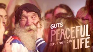 Guts - Peaceful Life feat. Lorine Chia (Official Music Video) / Rest of My Life