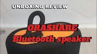 Unboxing Orashare Bluetooth Speaker | JBL? | Budget Speaker