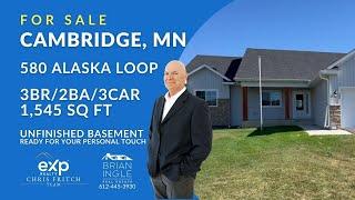 Cambridge, Minnesota - ONE LEVEL LIVING WITH ROOM TO EXPAND!