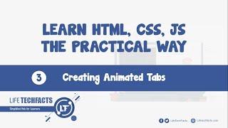 3. Creating Animated Tab Widget with CSS and JavaScript - Learn HTML CSS, JS The Practical Way