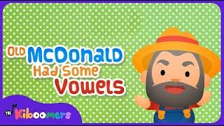 Old MacDonald Had Some Vowels - The Kiboomers Preschool Songs - Vowel Sounds