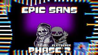 Epic sans (phase 2)|| plot armor || by magma bites