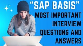 Amazing "SAP BASIS" Interview Question and Answers  for FRESHERS and EXPERIENCED #interviewquestions