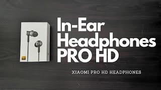 Mi In-Ear Headphones Pro HD Quick Unboxing