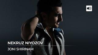 Некруз Ниёзов - Чони ширинам / Nekruz Niyozov - Joni Shirinam (Audio-Cover 2023)