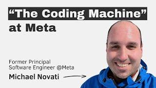 “The Coding Machine” at Meta – with Michael Novati