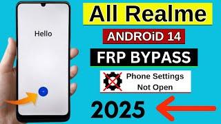 Realme Android 14 FRP Bypass  Setting Not Open  | All Realme Google Account Unlock | Without PC