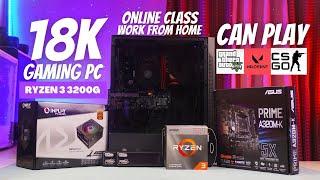 18kphp Gaming PC | Work from home | Online Class | BUDGET PC Build - Ryzen 3 3200G w/ Benchmarks