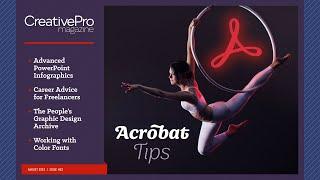 CreativePro Magazine Issue 22: “Acrobat Tips”