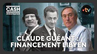 To understand Sarkozy-Kadhafi case:Claude Guéant,at the heart of suspicions about Libyan financing