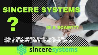 ‍️‍️ IS SINCERE SYSTEMS A SCAM? WHAT TO DO?