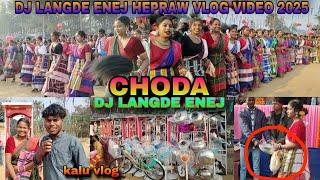 CHODA ATU DJ LANGDE ENEJ HEPRAW VLOG VIDEO 2025//NEW SANTALI VLOG VIDEO @smsunilmardioffical8987