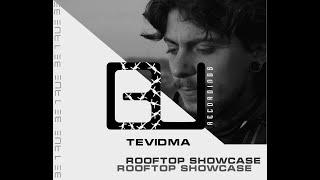 Rooftop Showcase - Tevidma (Pollution Sessions) [B3U]