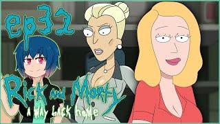 Rick and Morty: A Way Back Home | Ep.32 - Bring Her Back!