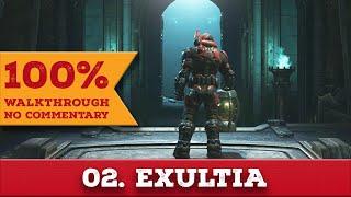 Doom Eternal 100% Walkthrough (Nightmare, No Commentary) 02 EXULTIA