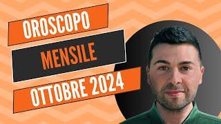 OROSCOPO mensile OTTOBRE 2024