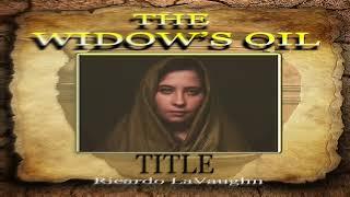 The Widow’s Oil - Title