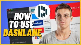 Dashlane Tutorial For Beginners | How To Use Dashlane For Beginners