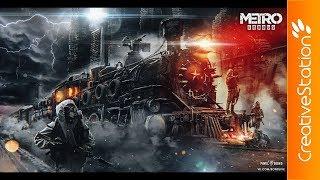 Metro Exodus - Speed art (#Photoshop) | CreativeStation