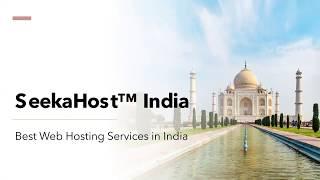 Cheap Web Hosting In Indian | Best Cheapest Website Hosting Services by SeekaHost