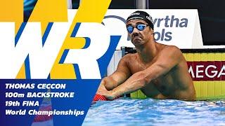 New World Record | Men's 100m Backstroke | 19th FINA World Championships