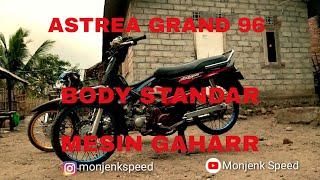 ASTREA GRAND 96 MESIN GAHAR BODY STANDAR