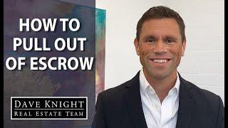 How To Cancel While in Escrow