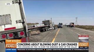 Concerns about blowing dust after deadly crash on I-10 west of Phoenix