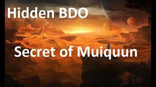 Hidden BDO: Secret of Muiquun Town