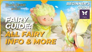 FAIRY GUIDE - ALL FAIRY INFO: BLACK DESERT MOBILE (2023)