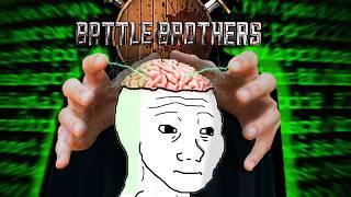 How Battle Brothers Hacks Your Brain