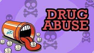 Drug Abuse, Causes, Signs and Symptoms, Diagnosis and Treatment.