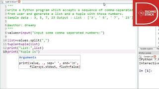 WAP Which accepts comma separated values & generate a list & tuple with those numbers.