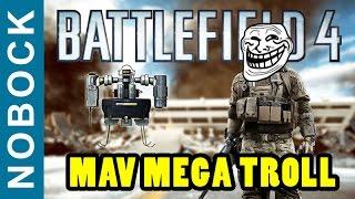 Battlefield 4 - Mav MegaTroll With A C4 Friend