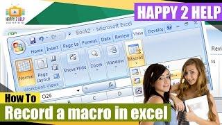 How to record actions by macro in excel.