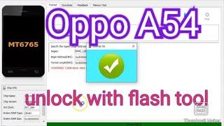 OppO A54 unlock Done with MTK flash Tool 1Click