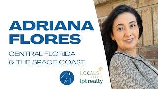 Adriana Flores - Your Trusted Realtor in Central Florida and The Space Coast