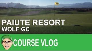 Paiute Resort Wolf Course