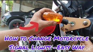 How to change cheap motorcycle signal lights -Easy way