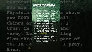 I Pray For Healing,,,emotional,physical and spiritual healing #bibleprayer #prayer #wisdom