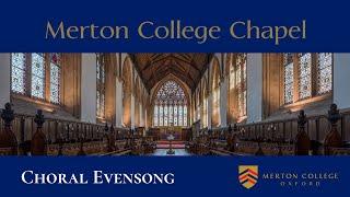 Choral Evensong and Commemoration of Benefactors - Tuesday 4 March 2025 - from Merton College Chapel